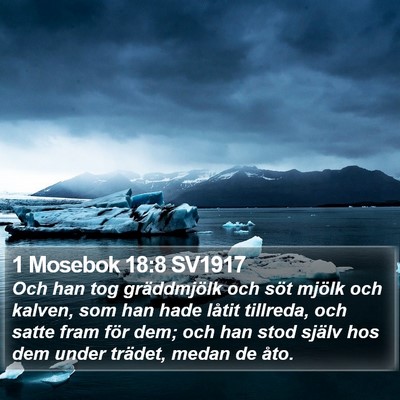 1 Mosebok 18:8 SV1917 Bible Verse Image