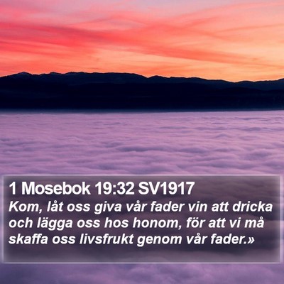 1 Mosebok 19:32 SV1917 Bible Verse Image