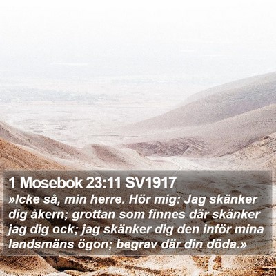 1 Mosebok 23:11 SV1917 Bible Verse Image
