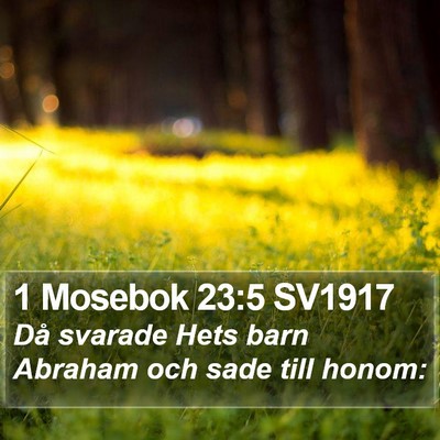 1 Mosebok 23:5 SV1917 Bible Verse Image