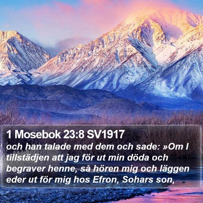 1 Mosebok 23:8 SV1917 Bible Verse Image