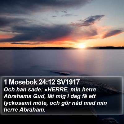 1 Mosebok 24:12 SV1917 Bible Verse Image