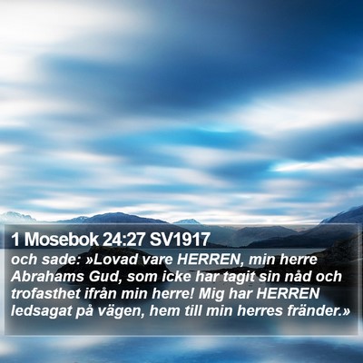 1 Mosebok 24:27 SV1917 Bible Verse Image