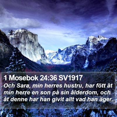 1 Mosebok 24:36 SV1917 Bible Verse Image