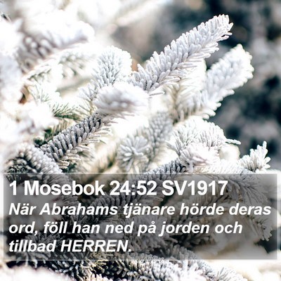 1 Mosebok 24:52 SV1917 Bible Verse Image