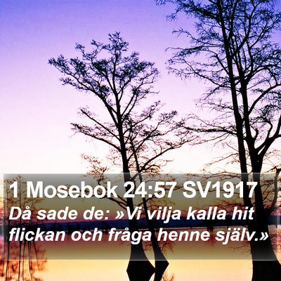 1 Mosebok 24:57 SV1917 Bible Verse Image