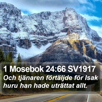 1 Mosebok 24:66 SV1917 Bible Verse Image
