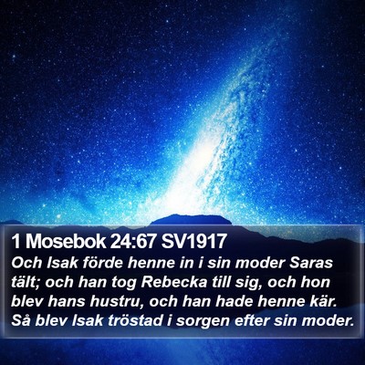1 Mosebok 24:67 SV1917 Bible Verse Image