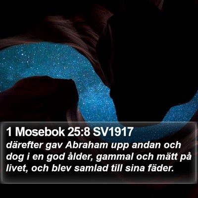 1 Mosebok 25:8 SV1917 Bible Verse Image