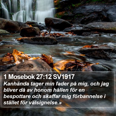 1 Mosebok 27:12 SV1917 Bible Verse Image