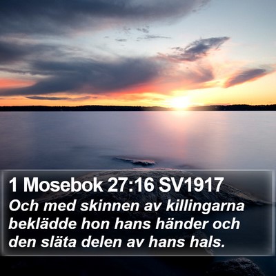 1 Mosebok 27:16 SV1917 Bible Verse Image