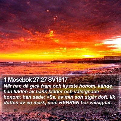 1 Mosebok 27:27 SV1917 Bible Verse Image