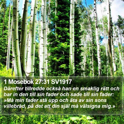 1 Mosebok 27:31 SV1917 Bible Verse Image