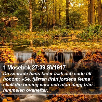 1 Mosebok 27:39 SV1917 Bible Verse Image