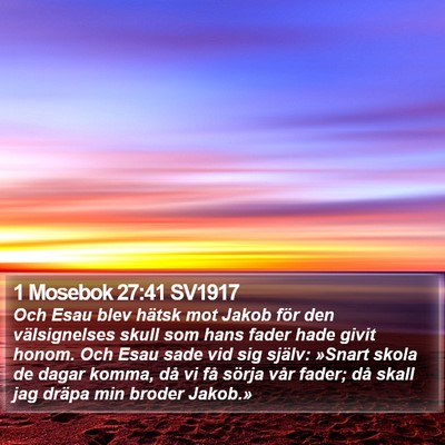 1 Mosebok 27:41 SV1917 Bible Verse Image