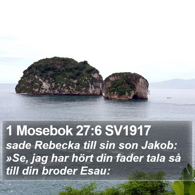 1 Mosebok 27:6 SV1917 Bible Verse Image