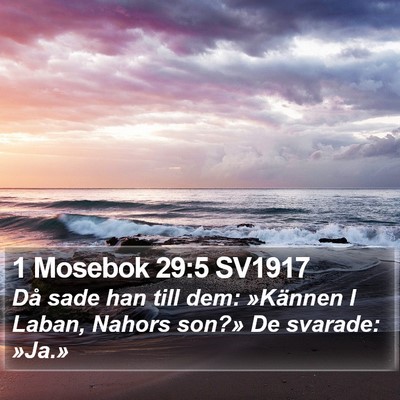 1 Mosebok 29:5 SV1917 Bible Verse Image