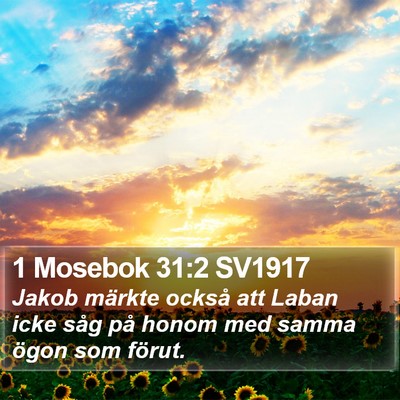 1 Mosebok 31:2 SV1917 Bible Verse Image