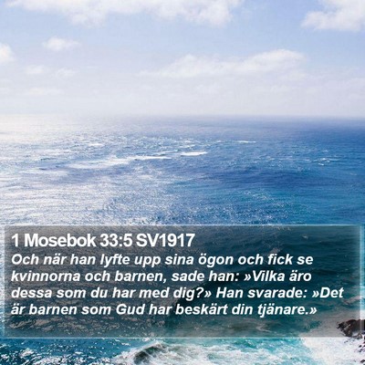 1 Mosebok 33:5 SV1917 Bible Verse Image