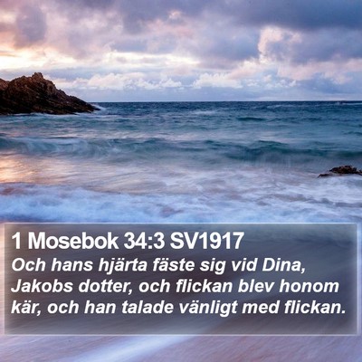 1 Mosebok 34:3 SV1917 Bible Verse Image