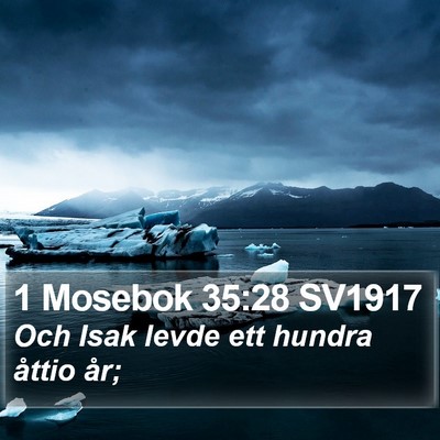 1 Mosebok 35:28 SV1917 Bible Verse Image