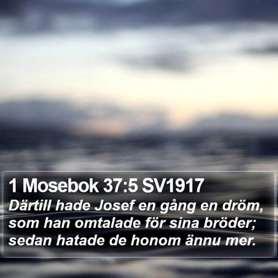 1 Mosebok 37:5 SV1917 Bible Verse Image