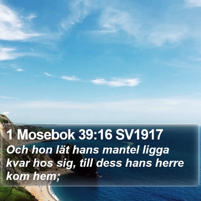 1 Mosebok 39:16 SV1917 Bible Verse Image