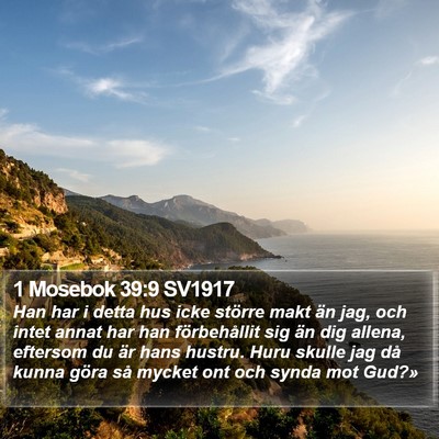1 Mosebok 39:9 SV1917 Bible Verse Image