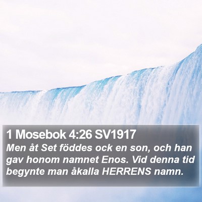 1 Mosebok 4:26 SV1917 Bible Verse Image