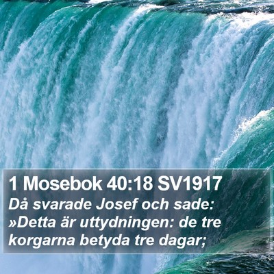 1 Mosebok 40:18 SV1917 Bible Verse Image