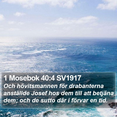 1 Mosebok 40:4 SV1917 Bible Verse Image