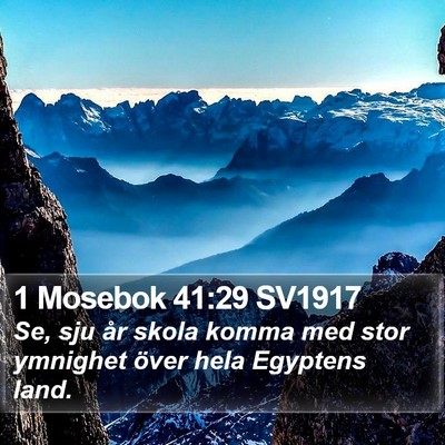 1 Mosebok 41:29 SV1917 Bible Verse Image