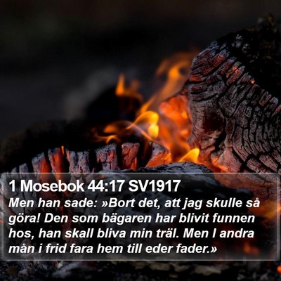 1 Mosebok 44:17 SV1917 Bible Verse Image
