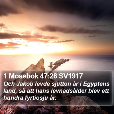 1 Mosebok 47:28 SV1917 Bible Verse Image