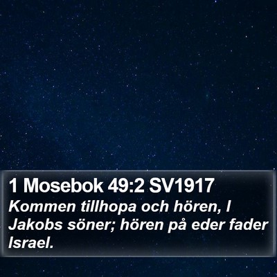 1 Mosebok 49:2 SV1917 Bible Verse Image