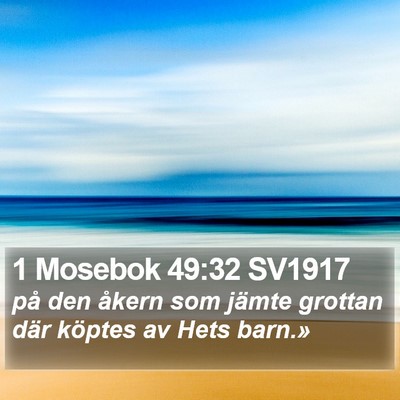 1 Mosebok 49:32 SV1917 Bible Verse Image