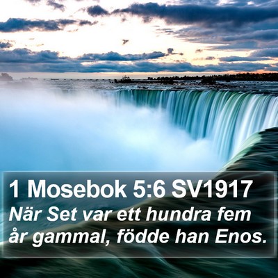 1 Mosebok 5:6 SV1917 Bible Verse Image