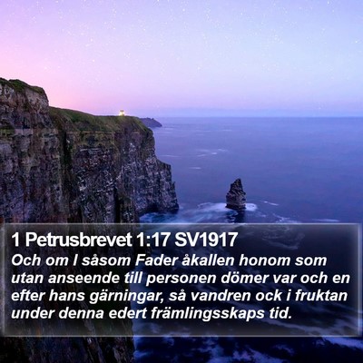 1 Petrusbrevet 1:17 SV1917 Bible Verse Image