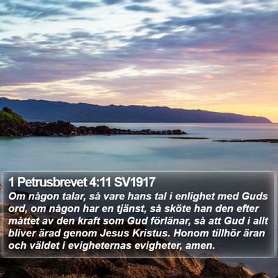 1 Petrusbrevet 4:11 SV1917 Bible Verse Image