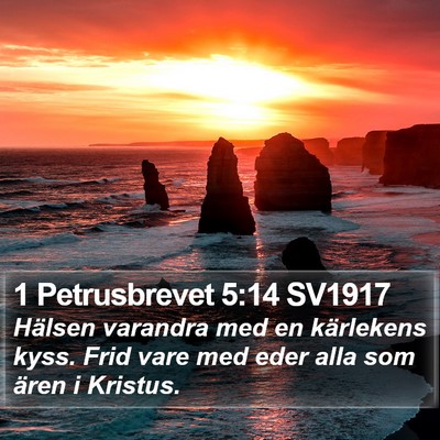 1 Petrusbrevet 5:14 SV1917 Bible Verse Image