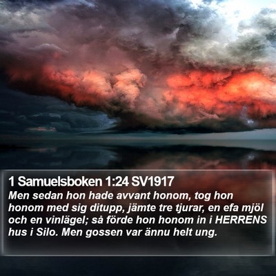 1 Samuelsboken 1:24 SV1917 Bible Verse Image