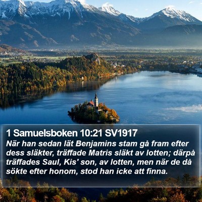 1 Samuelsboken 10:21 SV1917 Bible Verse Image