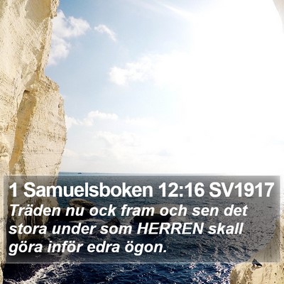 1 Samuelsboken 12:16 SV1917 Bible Verse Image