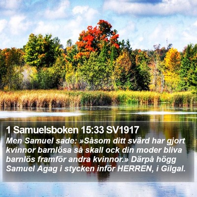 1 Samuelsboken 15:33 SV1917 Bible Verse Image