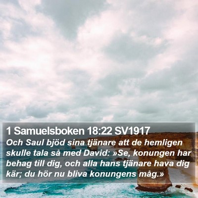 1 Samuelsboken 18:22 SV1917 Bible Verse Image
