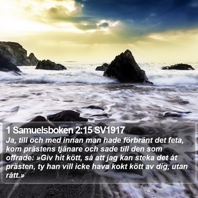 1 Samuelsboken 2:15 SV1917 Bible Verse Image