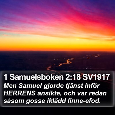 1 Samuelsboken 2:18 SV1917 Bible Verse Image