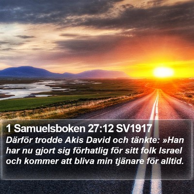 1 Samuelsboken 27:12 SV1917 Bible Verse Image
