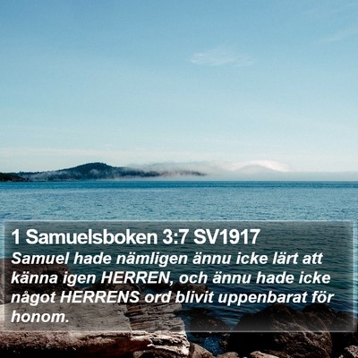 1 Samuelsboken 3:7 SV1917 Bible Verse Image