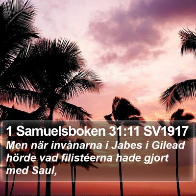 1 Samuelsboken 31:11 SV1917 Bible Verse Image